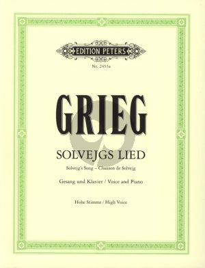 Grieg Solvejg's Lied aus Peer Gynt Op.23 Gesang (Hoch) und Klavier (Deutsch/English/Franzosisch)