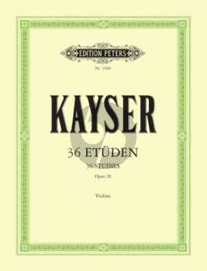 Kayser 36 Etuden Op.20 Violine (Hans Sitt)