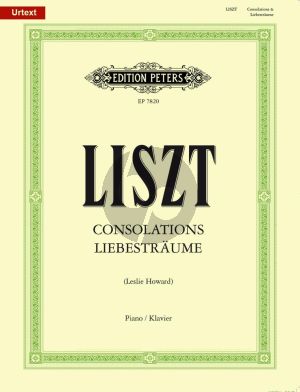 Liszt 6 Consolations & 3 Liebestraume Piano solo (edited by Leslie Howard) (Peters-Urtext)