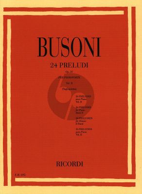 Busoni 24 Preludes Op.37 Vol.2 Piano solo