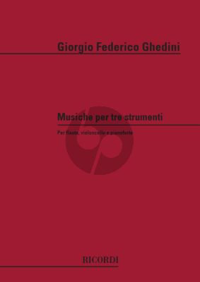 Ghedini Music for 3 Instruments for Flute, Violoncello and Pianoforte Score and Parts