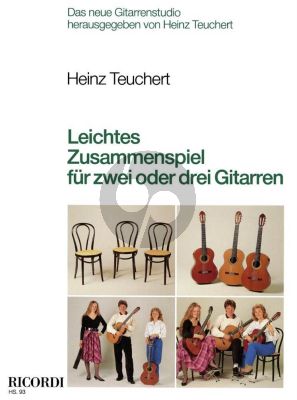 Teuchert Leichtes Zusammenspiel für 2 - 3 Gitarren