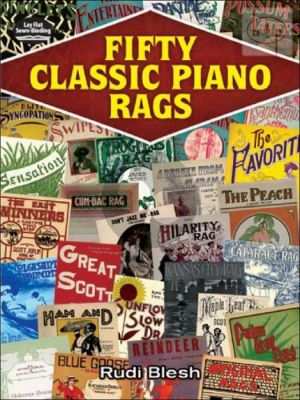 50 Classic Piano Rags