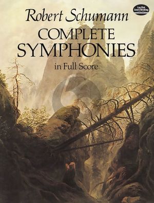 Schumann Complete Symphonies in Full Score (Dover)