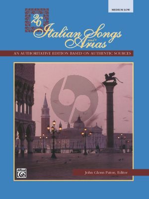 26 Italian Songs and Arias of the 17th & 18tyh Century Medium - Low Book (edited by John Genn Paton)