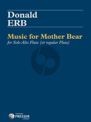 Erb Music for Mother Bear Alto Flute (or Flute in C) solo