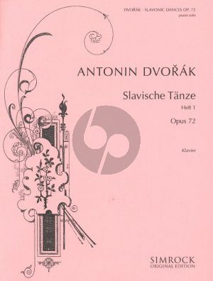 Dvorak Slavonic Dances Op.72 Vol.1 (No.1-4) for Piano Solo