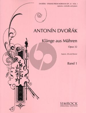 Dvorak Strains of Moravia (Klange aus Mahren) Op.32 Vol.1 for 2 voices-piano (Deutsch/Englisch/Tsjechisch)