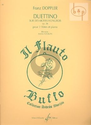 Duettino sur des Motifs Hongrois Op.36 2 Flutes - Piano