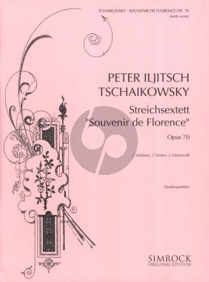 Tchaikovsky Souvenir de Florence Op.70 for 2 Violins, 2 Violas and 2 Violoncellos Score