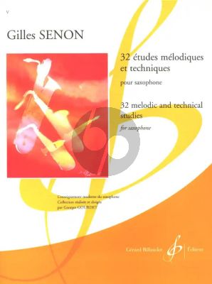 Senon 32 Etudes Melodiques & Techniques pour Saxophone (Intermediate Levels)