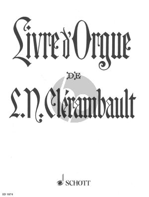 Clerambault Livre d'Orgue (Contenant deux suites de Ier et du IIme Ton) (Guilmant)