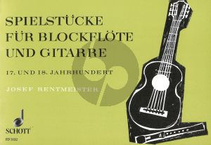 Spielstücke aus dem 17. und 18. Jahrhundert Altblockflöte-Gitarre (Rentmeister)