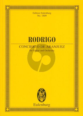 Rodrigo Concierto de Aranjuez Guitar and Orchestra Study Score