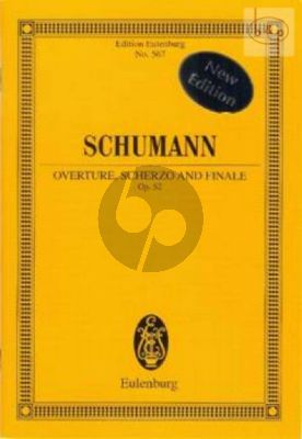 Ouverture, Scherzo and Finale Op.52 (Orch.) (Study Score)