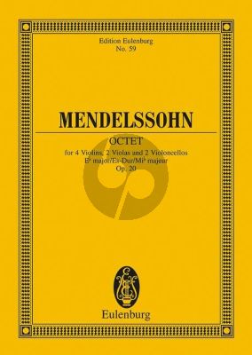 Mendelssohn Octet E-flat major Op.20 Vi.-2 Va.-2 Vc. Study Score