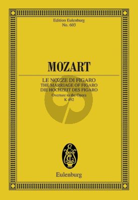 Mozart Le Nozze di Figaro Ouverture KV 492 Study Score