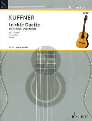 Kuffner 40 Leichte Duette fur 2 Gitarren (Herausgegeben von Walter Goetze)