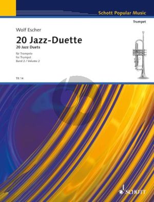 Escher 20 Jazz Duette Vol.2 (für Fortgeschrittene) 2 Trompeten