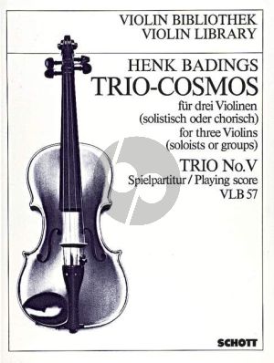 Badings Trio Cosmos No.5 3 Violinen (Spielpartitur)