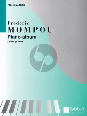 Mompou Piano Album