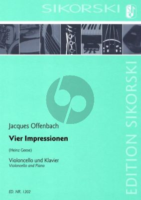 Offenbach 4 Impressionen Violoncello und Klavier (Heinz Geese)