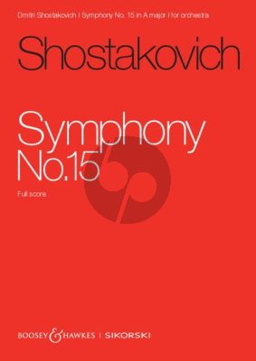 Shostakovich Symphony No.15 A-mjor Op.141 for Orchestra Study Score