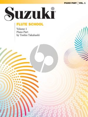 Suzuki Flute School Vol.1 Piano accompaniment (Toshio Takahashi)