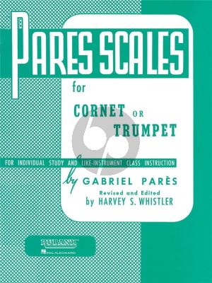 Pares Scales for Cornet, Trumpet or Baritone (TC) (edited by Harvey S. Whistler)