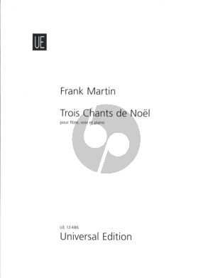 Martin 3 Chants de Noël Hohe Stimme-Flöte-Klavier (dt./fr./engl.)