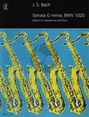 Bach Sonate g-minor BWV 1020 Saxophone and Piano (Alto-Tenor or Soprano Saxophone) (John Harle)