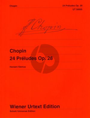 Chopin Preludes Op.28 Klavier (edited by B. Hansen fingering by J. Demus) (Wiener Urtext Edition)