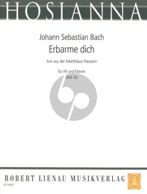 Bach Erbarme Dich aus die Matthaus Passion BVW 244 fur Altstimme und Klavier