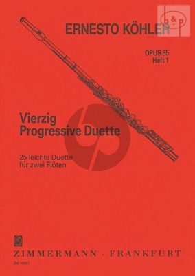 40 Progressive Duette Op.55 Vol.1 - 25 leichte Duette fur 2 Floten