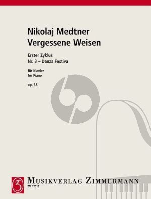 Medtner Vergessenen Weisen Op.38 No.3 Danza Festiva Klavier