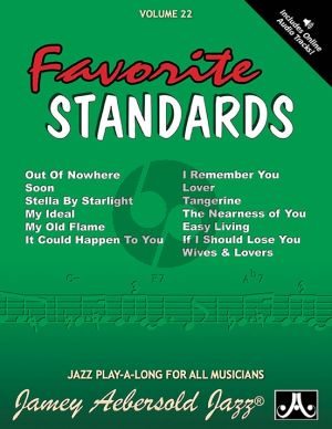 Jazz Improvisation Vol.22 13 Favorite Standards for Any C, Eb, Bb, Bass Instrument or Voice - Intermediate/Advanced