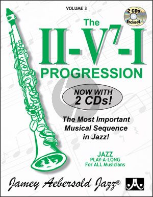 Aebersold Jazz Improvisation Vol.3 The II/V7 /I Progression for Any C, Eb, Bb, Bass Instrument or Voice - Beginner/Intermediate (Bk-2 Cd's)