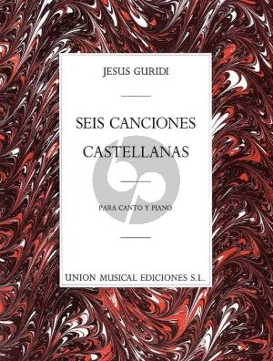 Guridi 6 Canciones Castellanas Medium / High