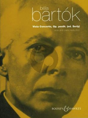 Bartok Concerto Op. Posth. for Viola and Orchestra - Edition for Viola and Piano (Editors Tibor Serly and William Primrose)
