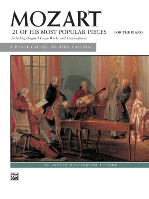 Mozart 21 Most Popular Pieces Piano solo (edited by Willard A. Palmer)