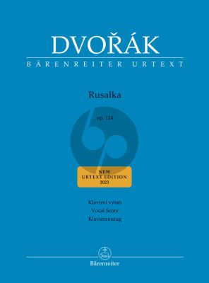 Dvorak Rusalka Op.114 Vocal Score (english/german/czech) (A Lyrical Fairytail in 3 Acts) (Robert Simon)