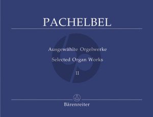 Pachelbel Ausgewahlte Orgelwerke Vol.2 Erster Teil der Choralvorspiele (Herausgegeben von Karl Matthaei)