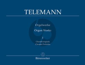 Telemann Orgelwerke vol.1 Choralvorspiele (Traugott Fedtke)