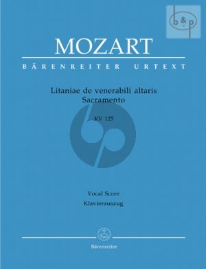 Litaniae de Venerabili Alteris Sacramento KV 125 B-flat major (SATB Soli-SATB-Orch.)