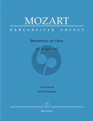 Mozart Benedictus sit Deus KV 117 (66a=47b) (Sopr.- SATB-Orch.) (Vocal Score) (Barenreiter)