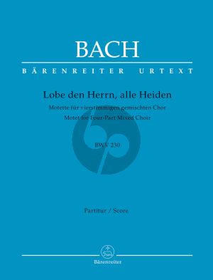 Bach Lobet den Herren (BWV 230) (SATB) (Urtext Neue Bach Ausgabe)