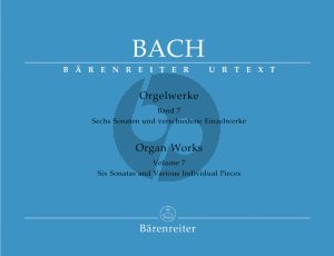 Bach Orgelwerke Vol.7 (edited by Dietrich Kilian) (Barenreiter-Urtext)