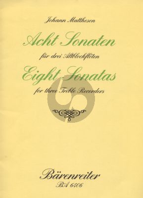 Mattheson 8 Sonaten Op. 1 No. 3 - 10 3 Altblockflöten (Spielpartitur) (Franz Julius Giesbert)