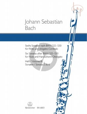 6 Sonaten nach BWV 525 - 530 Vol.3 (No.5 - 6) (Flote-obl.Cembalo)