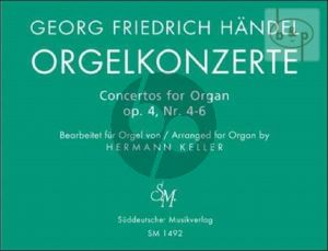 Orgelkonzerte Op.4 No.4 - 6
